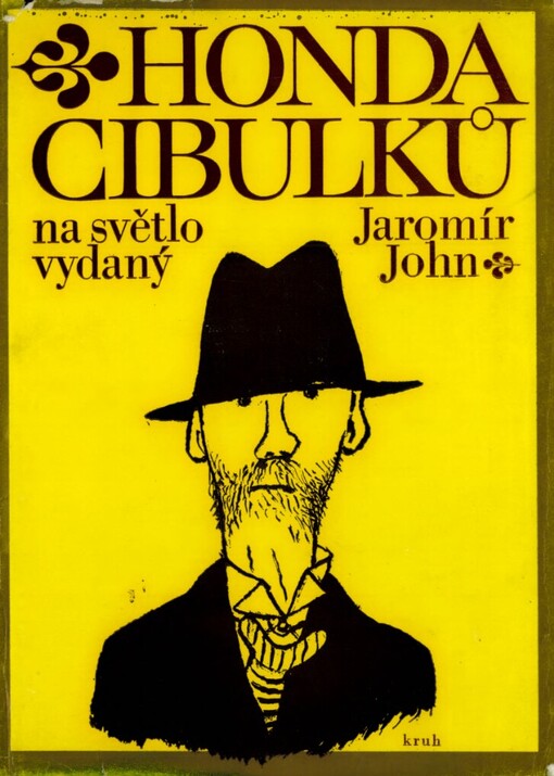 Honda Cibulků na světlo vydaný ;Čte se zpěvavým hlasem