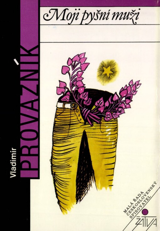 Moji pyšní muži: [cyklus povídek]