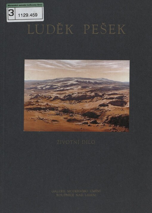 Luděk Pešek: obrazy, kresby, grafika : Galerie moderního umění v Roudnici nad Labem, listopad 2003 - leden 2004 : [katalog výstavy