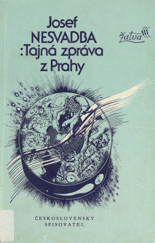 Tajná zpráva z Prahy: futuro-román