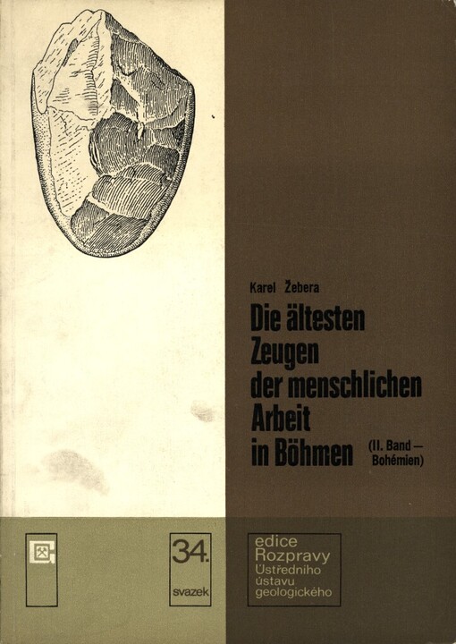 ältesten Zeugen der menschlichen Arbeit in Böhmen