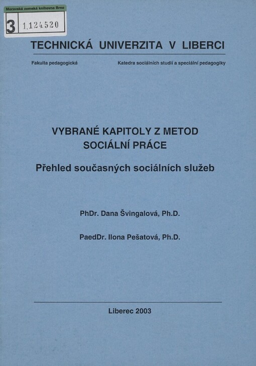 Vybrané kapitoly z metod sociální práce: přehled současných sociálních služeb