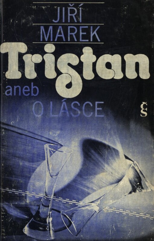 Tristan aneb O lásce