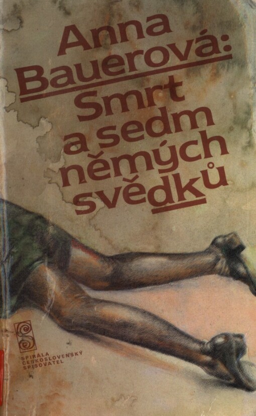 Smrt a sedm němých svědků