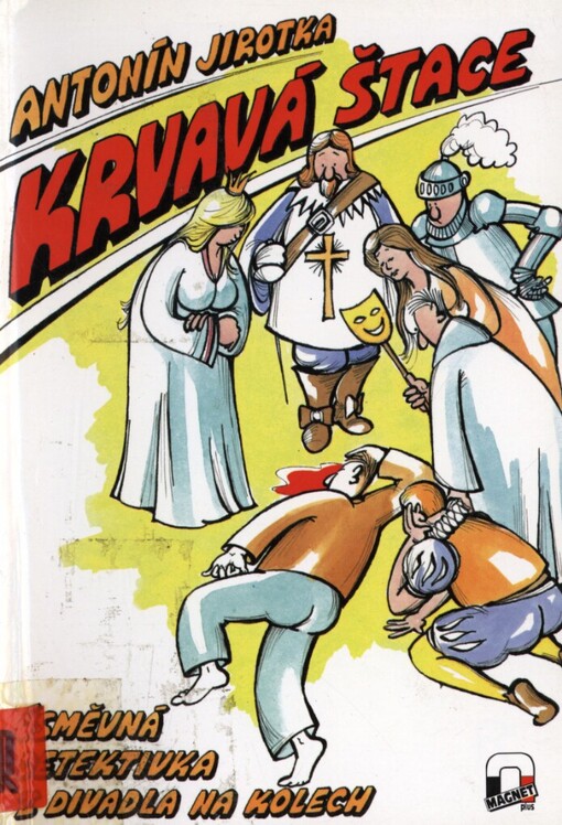 Krvavá štace: úsměvná detektivka z divadla na kolech