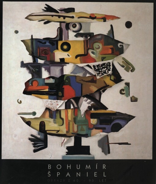 Bohumír Španiel: obrazy z 60. let až 90. let : Náchod, 2.4.-31.5.1998