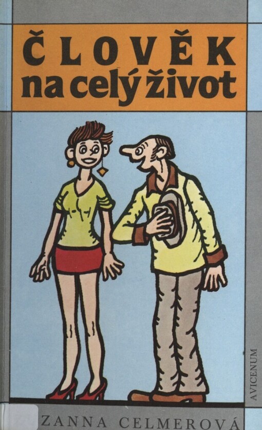 Člověk na celý život