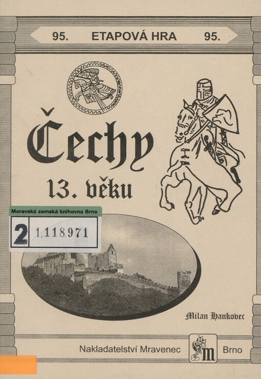 Čechy 13. věku: etapová hra