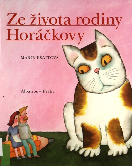 Ze života rodiny Horáčkovy