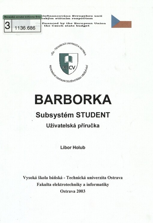 Barborka 1.1: student : uživatelská příručka