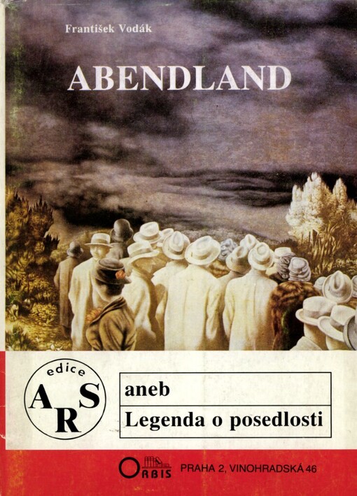 Abendland aneb Legenda o posedlosti