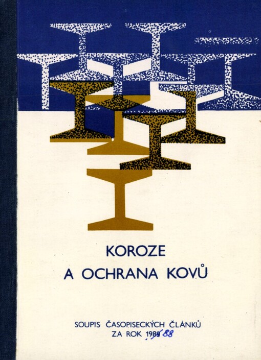 Koroze a ochrana kovů: Soupis časopiseckých článků za rok