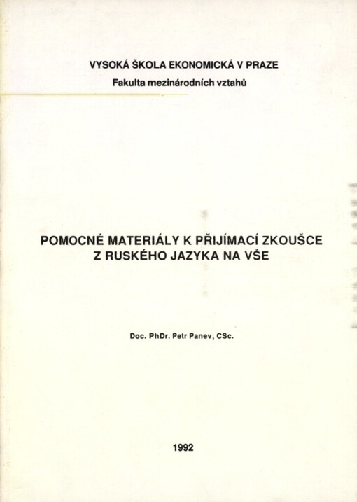 Pomocné materiály k přijímací zkoušce z ruského jazyka na VŠE: určeno pro uchazeče o studium na VŠE