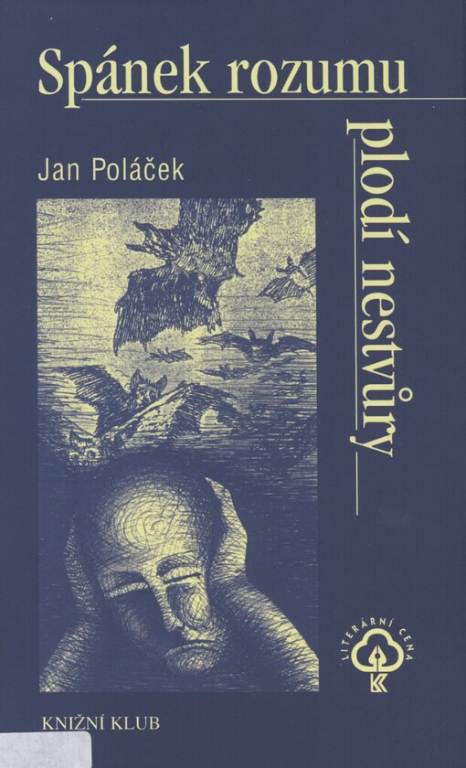 Spánek rozumu plodí nestvůry