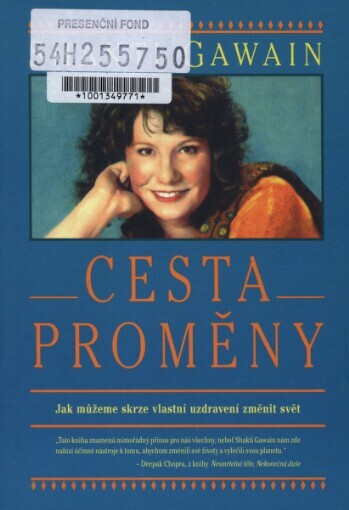 Cesta proměny: jak můžeme skrze vlastní uzdravení změnit svět