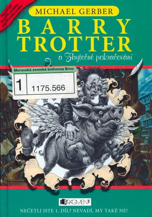 Barry Trotter a Zbytečné pokračování