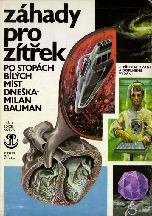 Záhady pro zítřek :po stopách bílých míst vědy dneška