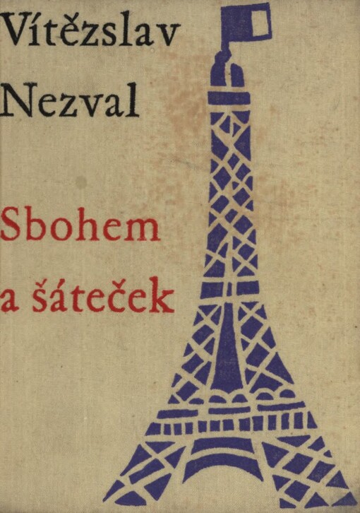 Sbohem a šáteček: básně z cesty, 4. vyd., v MEP 1.