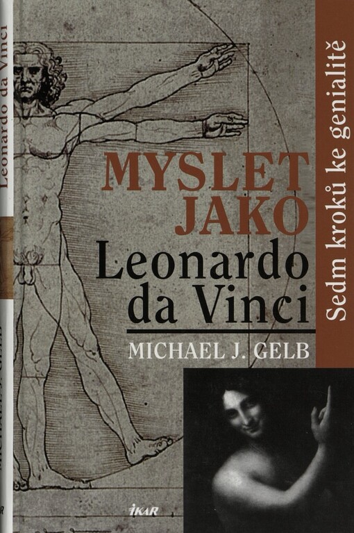 Myslet jako Leonardo da Vinci: sedm kroků ke genialitě