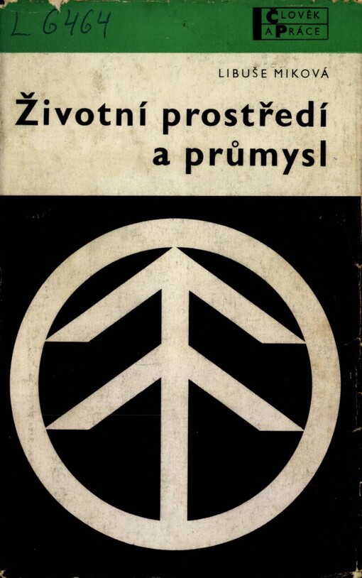 Životní prostředí a průmysl