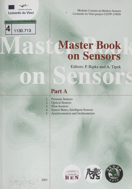 Master books on sensors: modular courses on modern sensors Leondaro da Vinci project CZ/PP-134026