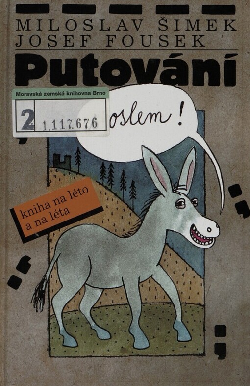 Putování s oslem: [kniha na léto a na léta]