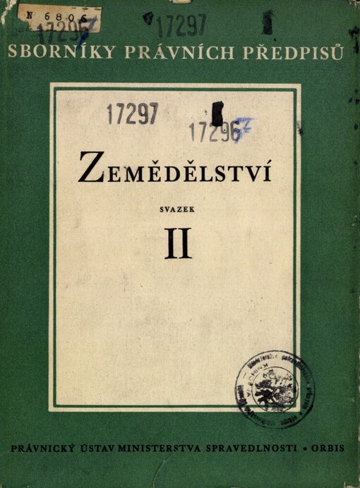 Zemědělství: Sborník právních předpisů