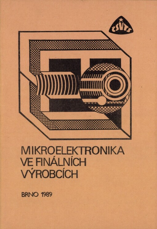 Mikroelektronika ve finálních výrobcích: [Sborník]