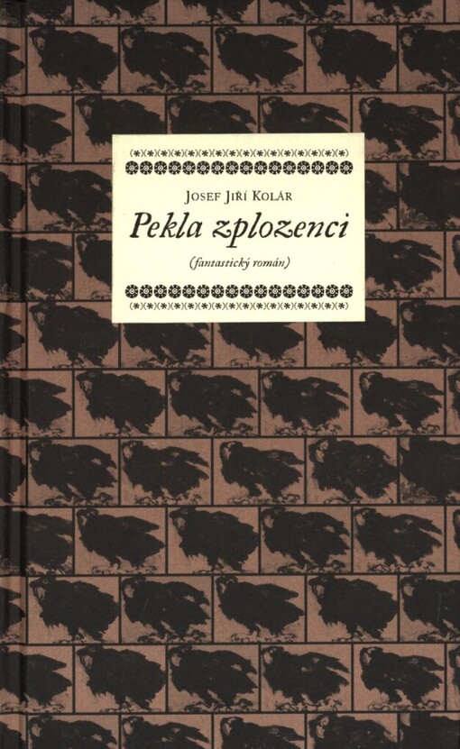 Pekla zplozenci: (fantastický román)