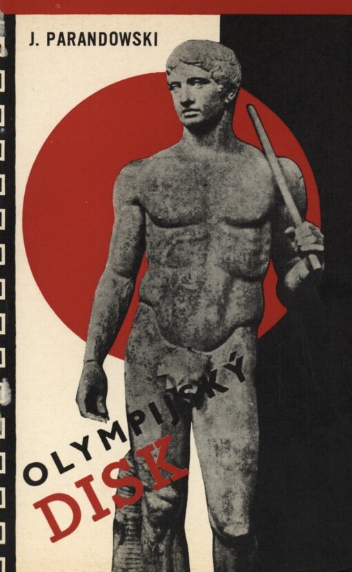 Olympijský disk =[Dysk olimpijski] : román
