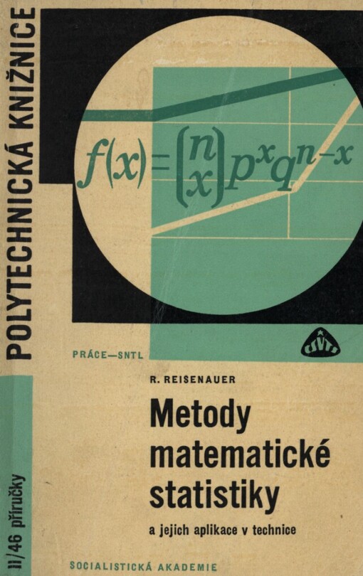 Metody matematické statistiky a jejich aplikace