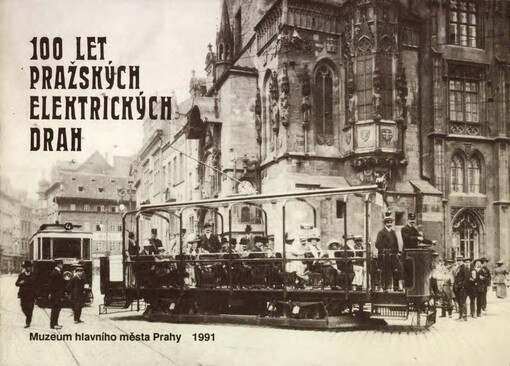 100 let pražských elektrických drah