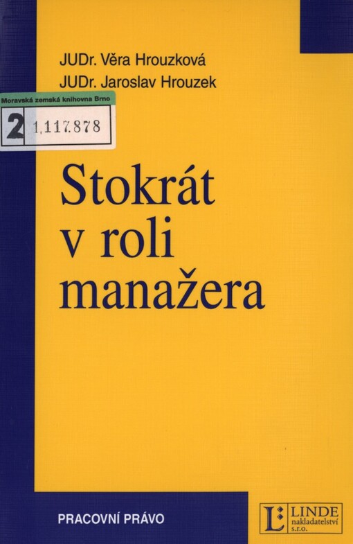 Stokrát v roli manažera