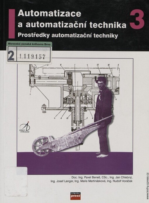 Automatizace a automatizační technika.3,Prostředky automatizační techniky