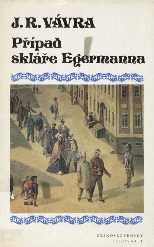 Případ skláře Egermanna