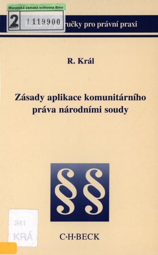 Zásady aplikace komunitárního práva národními soudy