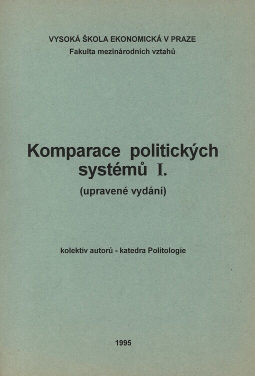 Komparace politických systémů I: (upravené vydání)