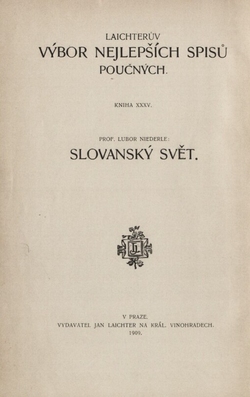 Slovanský svět :zeměpisný a statistický obraz současného Slovanstva