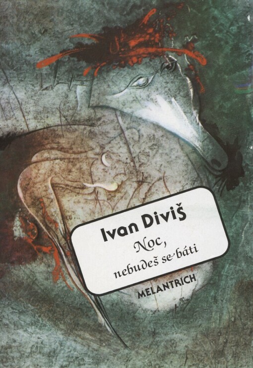 Noc, nebudeš se báti: záznamy snů z let 1905-1987