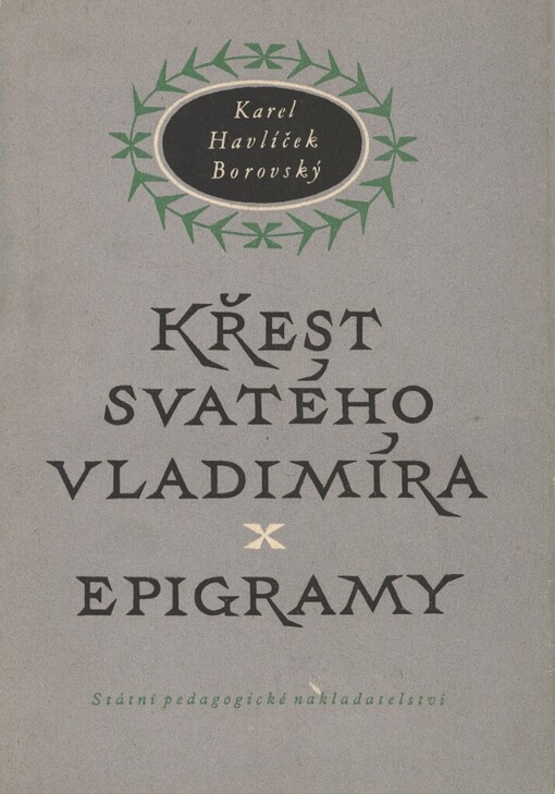Křest svatého Vladimíra :legenda z historie ruské ; Epigramy : výbor