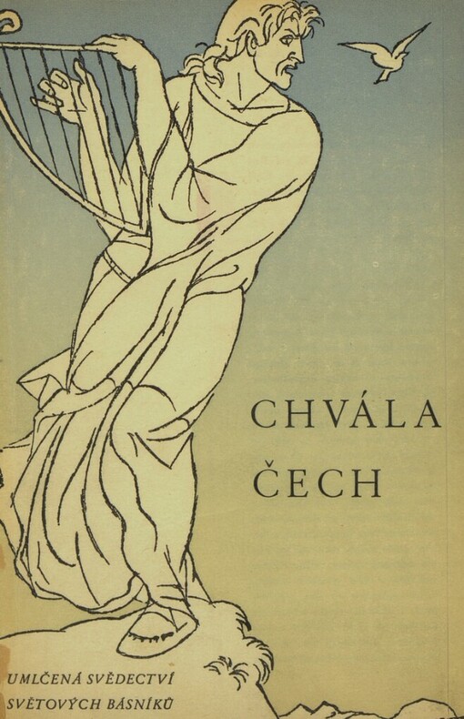 Chvála Čech: Umlčená svědectví světových básníků : [In memoriam Vincyho Schwarze]