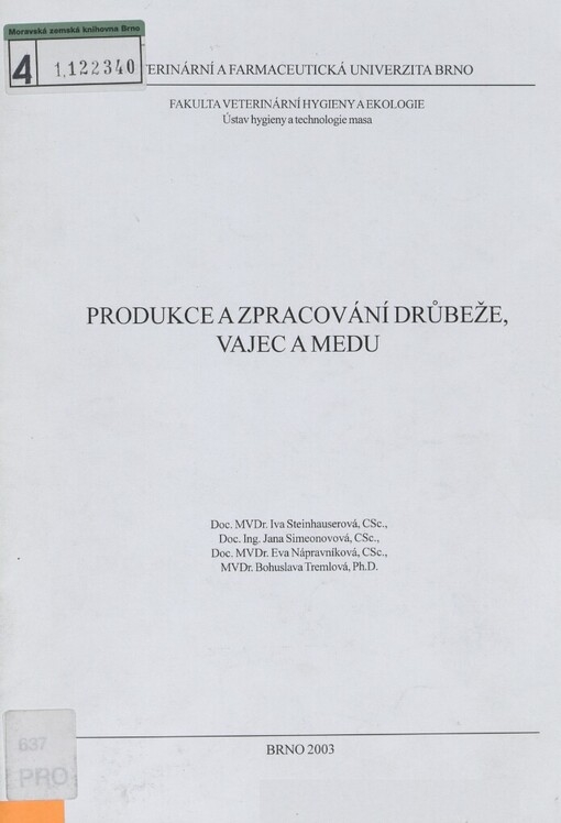 Produkce a zpracování drůbeže, vajec a medu