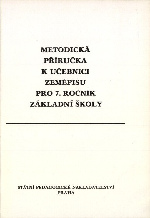 Metodická příručka k učebnici zeměpisu pro sedmý ročník základní školy