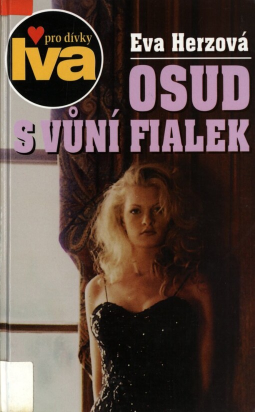 Osud s vůní fialek: pro dívky
