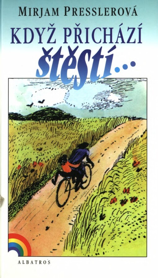 Když přichází štěstí-