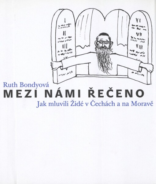 Mezi námi řečeno: jak mluvili Židé v Čechách a na Moravě