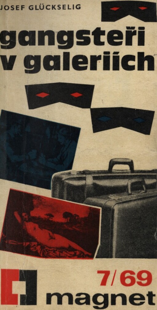 Gangsteři v galeriích