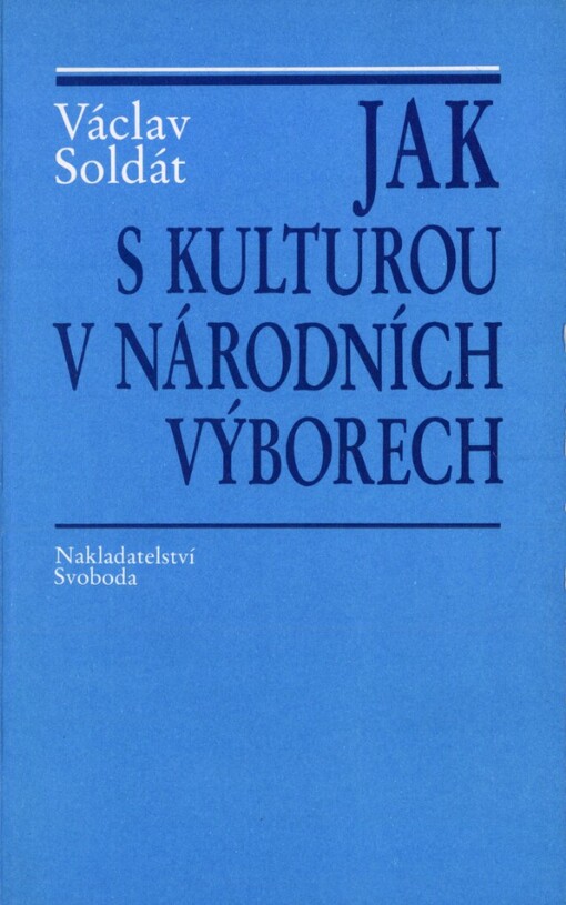 Jak s kulturou v národních výborech