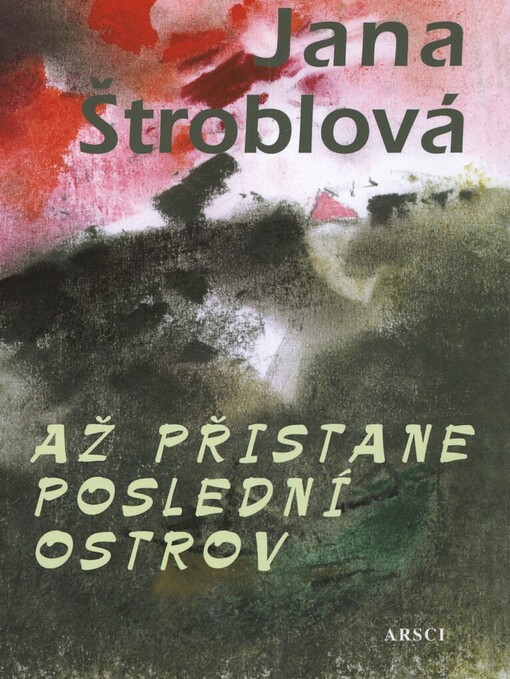 Až přistane poslední ostrov: (černé bezmyšlenky)