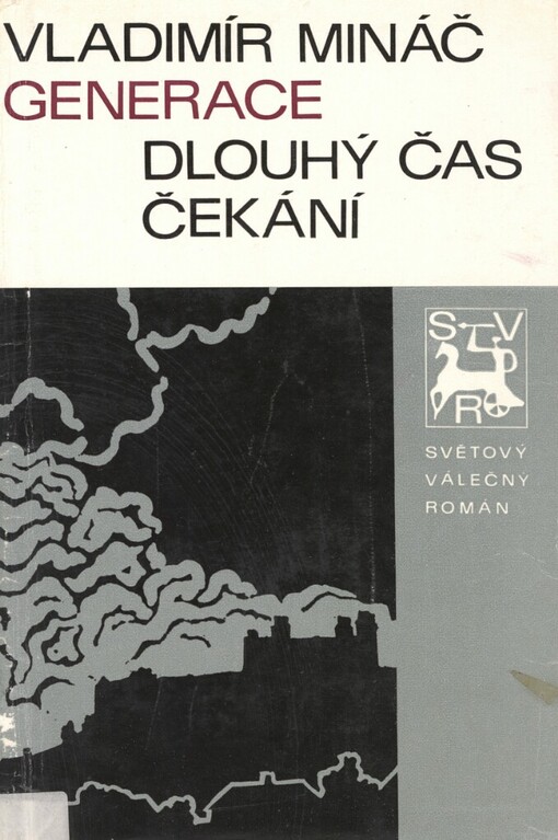 Generace.1. [díl],Dlouhý čas čekání